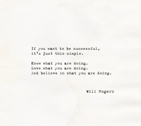 will rogers success quote besotted
