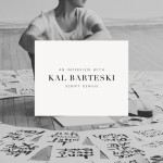 Learn Brush Lettering | Interview with Kal Barteski
