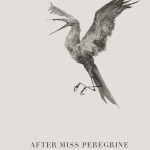 What to read after Miss Peregrine’s home for peculiar children