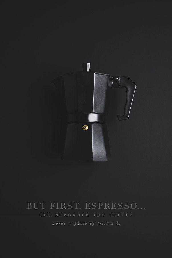 Espresso pot black on black via besotted blog
