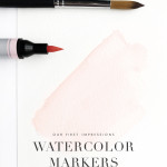 Besotted with :: Watercolor Markers